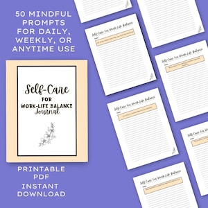 Self-Care for Work-Life Balance Journal, Printable Wellness Planner, Daily Reflection & Goal Tracker