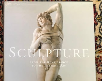 Skulptur - Von der Renaissance bis zur Gegenwart