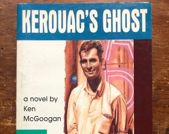 Kerouac’s Ghost