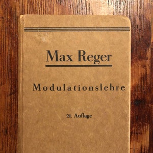 Max Reger - Modulationslehre