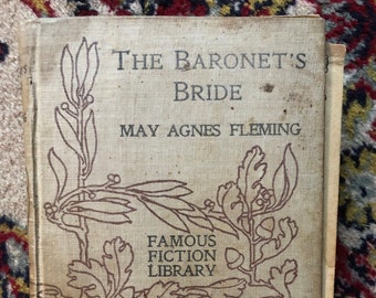 The Baronet’s Bride or A Woman's Vengeance