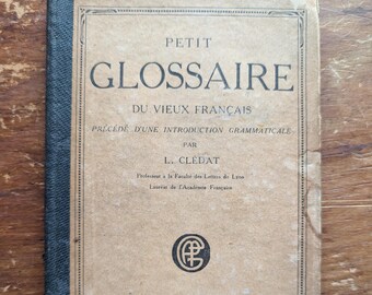 Petit Glossaire Du Vieux Francais