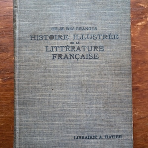 Histoire Illustree de la Litterature Francaise
