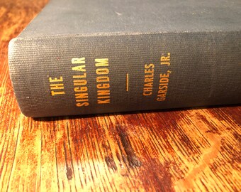 The Singular Kingdom - Charles Garside Jr.