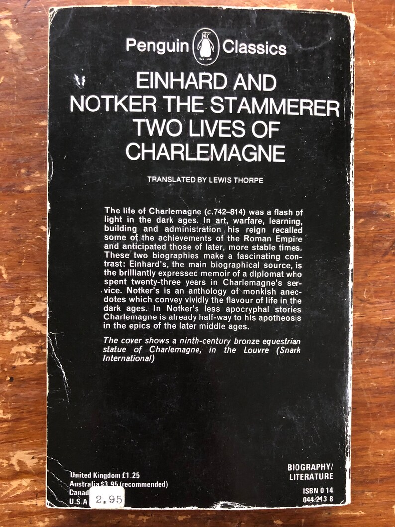 einhard and notker the stammerer two lives of charlemagne einhard and notker the stammerer two lives of charlemagne