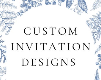 Custom Invitation, Any Invitation You Want, Birthday Invitation, Wedding Invitation, Customized Digital Design invitation, Bridal Shower