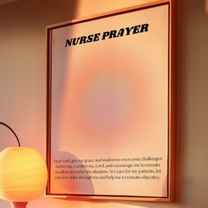 Preghiera di un'infermiera, arte di promemoria quotidiano, stampa dell'aura, regali di laurea per infermiere, stampabili di arte da parete, assistente medico grazie