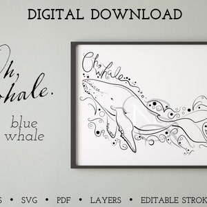 Blue whale Oh, whale... SVG, EPS, PNG Digital download illustration Sea drawing Ocean Waves Water image 1