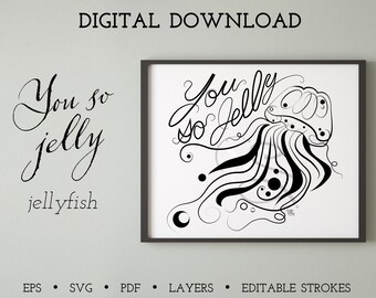 Jellyfish 1 | You so jelly. SVG, EPS, PNG Digital download illustration | Sea drawing | Ocean | Waves | Underwater | Floating