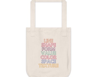 The Elements of Art Organic Tote Bag
