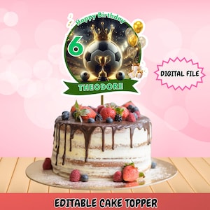 Soccer Cake Topper, Editable Football Cake Topper, Soccer Game, Soccer Birthday Cake Topper, Digital Download, Printable Cake Topper