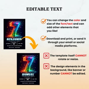 May include: A digital birthday party invitation template featuring a large, pixelated number seven in vibrant colors against a black background. The text includes editable fields for names, dates, and locations, alongside instructional text regarding customization options and limitations.