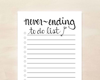 Never Ending To Do List Notepad