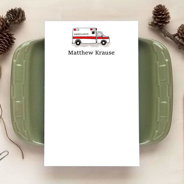 Personalized Ambulance Notepad - Gift for EMT or Paramedic - Medical Stationery Gifts - Ambulance Driver Gift