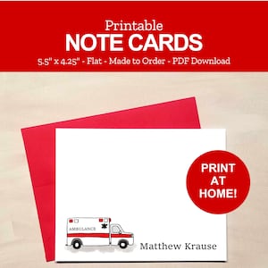 Printable Ambulance Note Card Set for EMT or Paramedic - Personalized Medical Stationery Gifts - Print at Home PDF