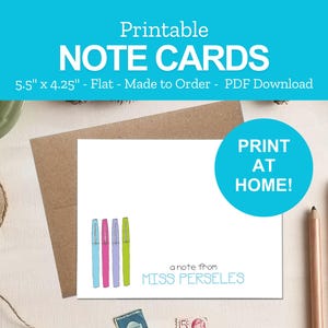 Printable Colored Pens Stationery - Personalized Note Cards for Teachers - Teacher Appreciation Gift - Print at Home PDF