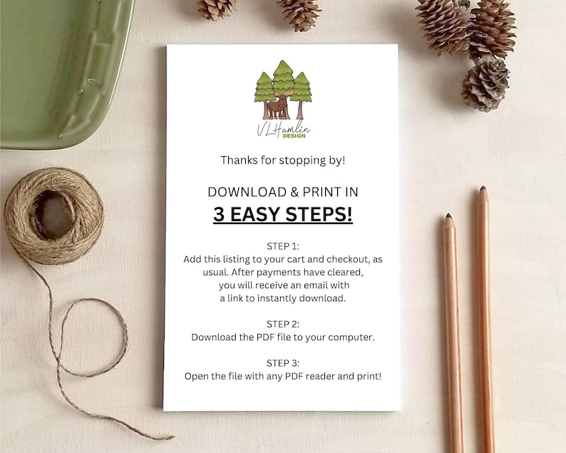 Puede incluir: Una gu&iacute;a de descarga digital imprimible con instrucciones sobre c&oacute;mo descargar e imprimir un archivo digital en tres sencillos pasos. La gu&iacute;a presenta un logotipo con una imagen estilizada de un ciervo en un bosque.