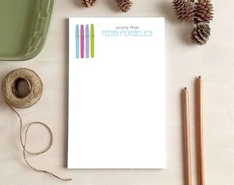 Teacher Gift - Colored Pens Notepad - Personalized Teacher Notepads - Stationery Gifts for Teachers