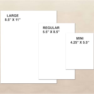 three different sizes of white paper sheets, labeled as "LARGE 8.5" x 11", "REGULAR 5.5" x 8.5", and "MINI 4.25" x 5.5", indicating the paper sizes available.