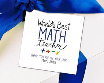 Math Teacher Gift Tags - Teacher Appreciation Tag End of School Year Personalized Mathematics Tags