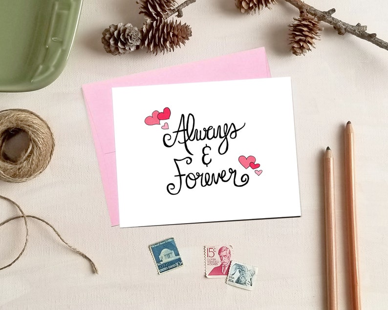 Always and Forever Love - Valentine's Day Card Always and Forever Love - Valentine's Day Card