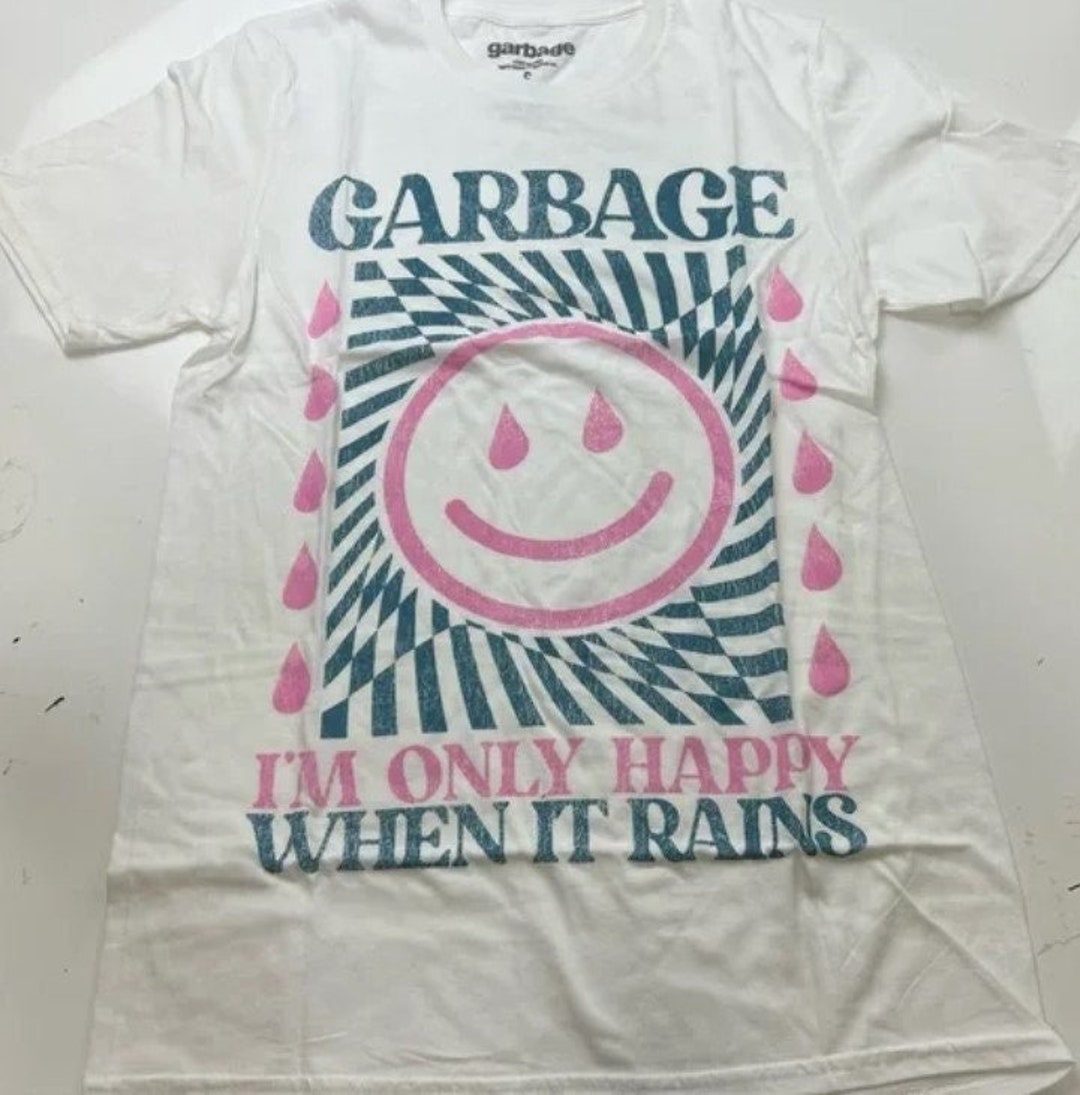 Garbage Only Happy When It Rains - Ready to Be Flagrantly Flannel-ed ...