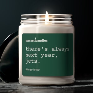 Next Year Jets Kerze / New York Jets Kerze / Fußballgeschenk / Lustiges Geschenk / Sarkastisch / Humor / 100 % natürliche Sojawachskerze