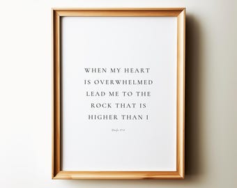 Psalm 61:2 Lead me to the rock that is higher than I Scripture Art Printable Bible Verse Wall Art for Minimalist Christian Home Decor
