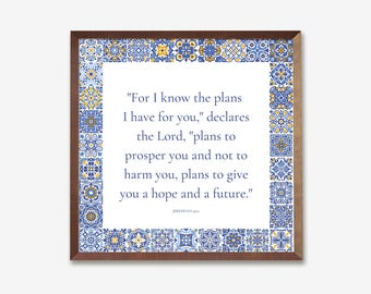 Bible Verse Wall Art, Blue Christian Home Decor, Jeremiah 29:11 For I know the plans I have for you Inspirational Scripture Art Print
