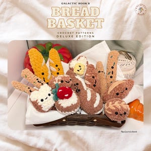 Bread Basket Bundle | 7 Kinds of Bread | 7 Crochet Patterns
