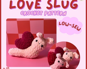 Love Slug Crochet Pattern | Low-Sew