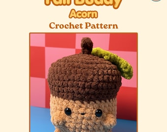 Acorn | Fall Buddy | Crochet Pattern