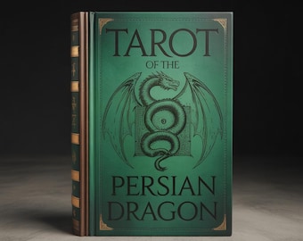Persian Dragon Tarot | Azhi Divine Insight & Introspection Rituals | Grimoire PDF Download