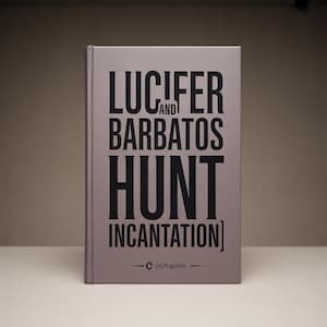 Lucifer and Barbatos Invocation: Conjuring Sigil, Shadow Pact - Offering for Full Moon Luciferian Hunt Incantation Ritual