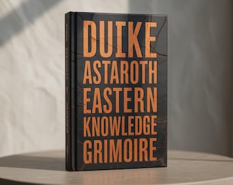 Astaroth Demonology Grimoire | Infernal Wisdom & Enchantment Studies | Goetia Occult Guide | Digital Download