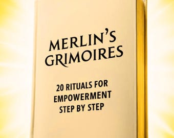 Empowerment Merlin Grimoire: Enchanted Camelot Spellbook, Escalibur Ancient Ritual, Mystical Spells & Rituals,