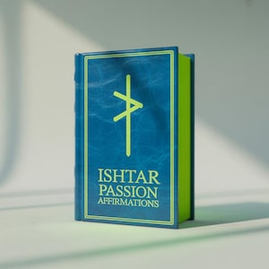 May include: A hardcover book with a blue cover and green edges. The cover features a neon green symbol and the words "ISHTAR PASSION AFFIRMATIONS" in a serif font. The book is standing upright.
