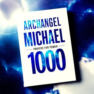 ST Michael the Archangel Prayer: Saint Michael Prayers for Angel Power, Angelical Devotions Book of Angel Miguel, Archangel micael