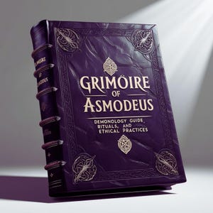 Demon Asmodeus Grimoire | Demonology & Occult Ritual Guide | King Asmodeus Goetia Sigil, Invocation Demon Magic Book