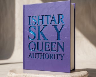 Ishtar Sovereignty Grimoire | Mesopotamian Goddess Authority & Empowerment Rituals | Digital Download