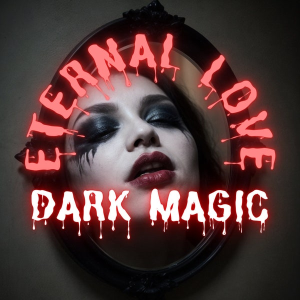 Eternal Love: Dark Magic