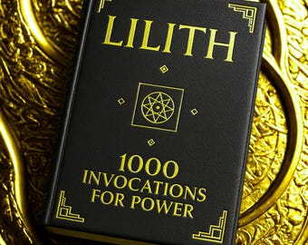 Prayers to Lilith: Pray Invocation for wicca Devotion - Demon Pagan Rituals - Mythology and Daily Devotions - Magic Book