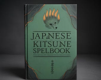 Kitsune Grimoire: Japanese Fox Magic & Enchantment Spellbook for Occult Mysticism, Pagan Practices, Esotericism - Darkacademy