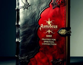 Prayers to Asmodeus: Daily Asmodeo Invocation Occult Beelzebub Family for Demon, Demonology Black Magic, Esoteric SatanicPractices