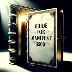 Manifest Money Guide - Law of Attraction Money Manifestation Wealth Guide, Manifesting Wealth Attraction and Prosperity