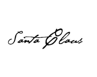 The Original! Santa Claus Signature Rubber Stamp  Autograph Christmas handmade rubber stamp