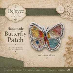 May include: A fabric butterfly patch featuring a multi-colored pattern of yellow, red, and blue hues with dark stitched outlines. The patch is displayed against a background with text including ReJoyce Handmade Butterfly Patch.
