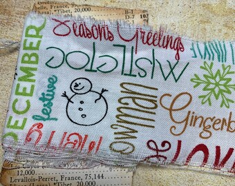 Christmas word collage Hand Torn Ribbon, Frayed Ribbon retro fabric  3 inches wide
