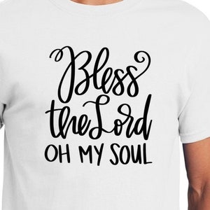 Bless the Lord OH MY SOUL Men's Women's Christian Unisex Ultra Cotton T-Shirt