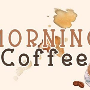 Morning Coffee Font, Modern Font, Handwritten Font, Personal Display Font, Calligraphy Font, Elegant Font, Procreate Font, Logo Font